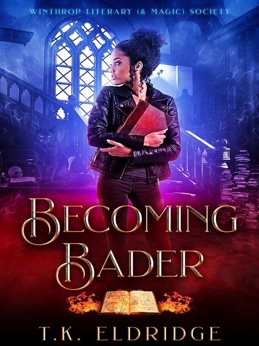 Title details for Becoming Bader by TK Eldridge - Available